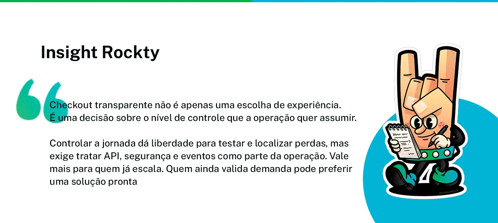 Citação sobre checkout transparente e nível de controle da operação, com mascote Rockty
