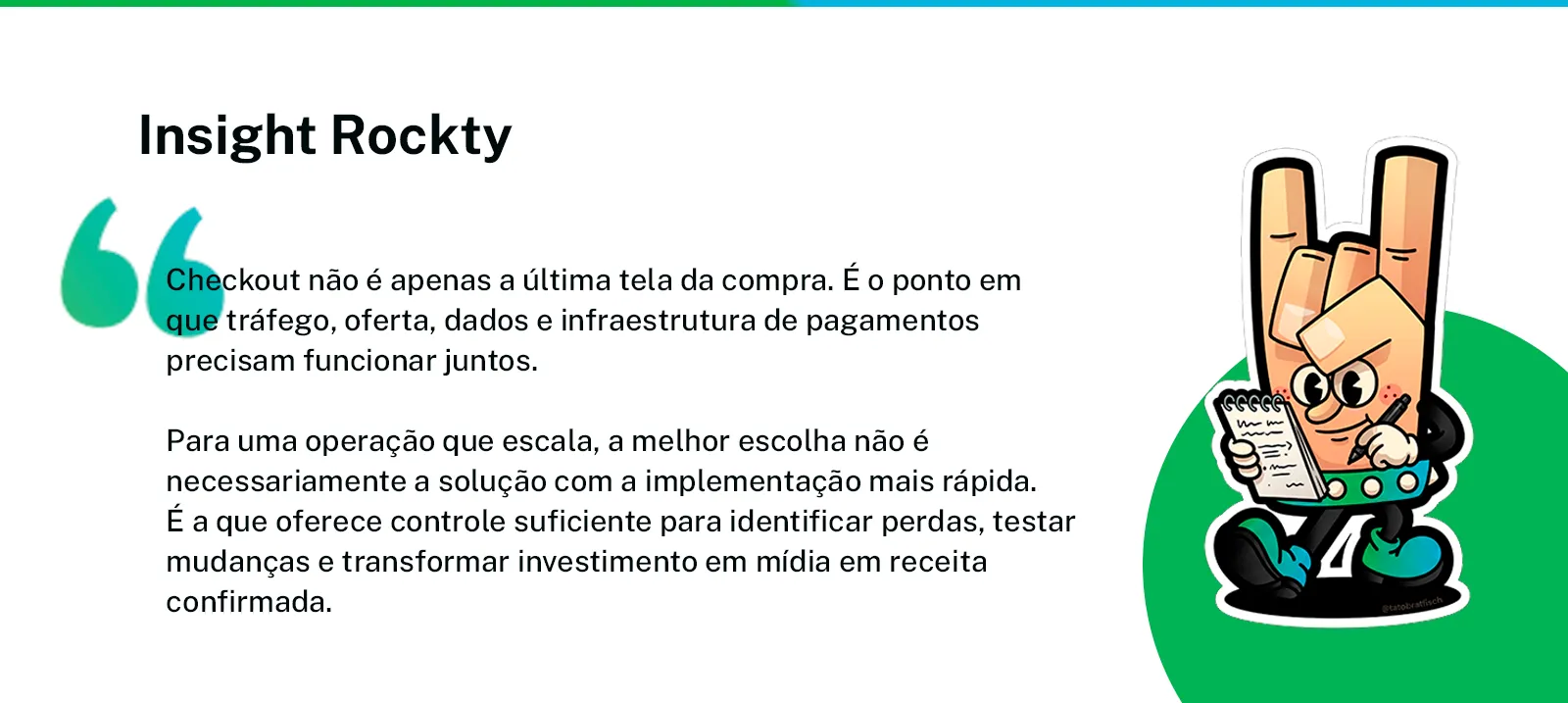 Citação ilustrativa sobre checkout e infraestrutura de pagamentos, com mascote Rockty